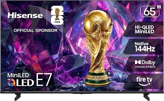 Hisense 65" E7 Cinema Series Hi-QLED Mini-LED 4K UHD Smart Fire TV (65E7SF, 2026 NEW) — Native 144Hz, FALD, Dolby Vision IQ, HDR10+ Adaptive